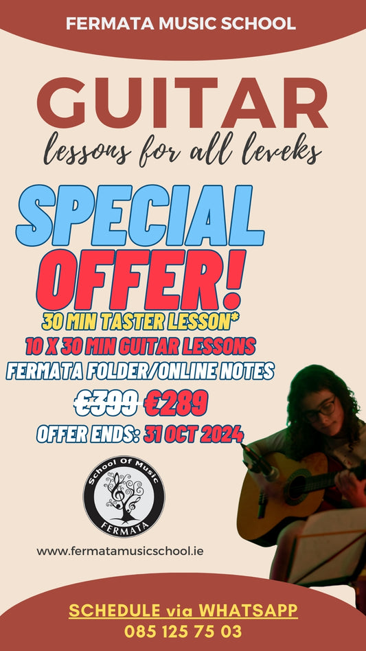 FERMATA STARTER PACK: 25% OFF Taster Class + Pack of 10 Guitar Lessons for €289 | 1:1 | Each Class: 30 Min